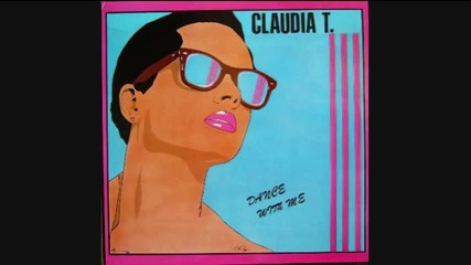 Claudia T. - Dance With Me 