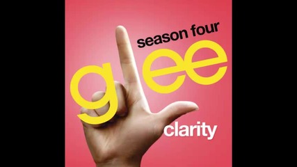 *2013* Glee Cast - Clarity