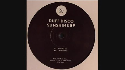 Duff Disco - I Remember (sunshine Ep)