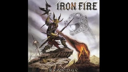 Iron Fire Savage Prophecy 