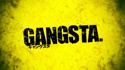 New 「 A M V 」 Gangsta - Hated You From Hello