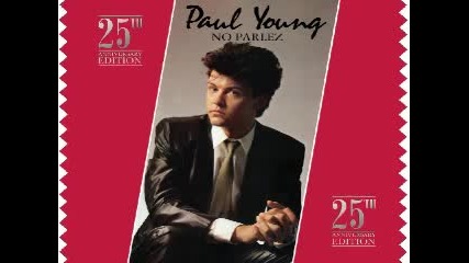 Paul Young - Come Back And Stay