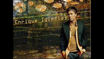Enrique Iglesias - Dicen Por Ahi