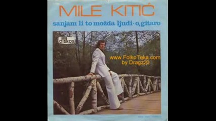 Mile Kitic - O, Gitaro (1979)