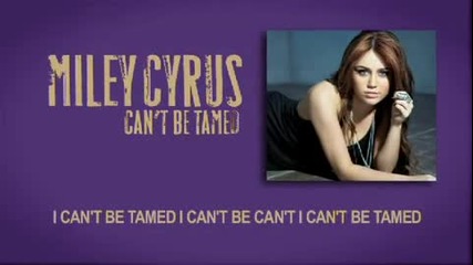 *new* Miley Cyrus - Cant Be Tamed *new* + Текст 