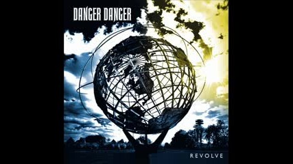 Danger Danger - Hearts On The Highway ( Revolve 2009 )