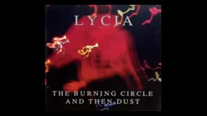 Lycia - The Burning Circle and then Dust [disc 1] (full Album1995)