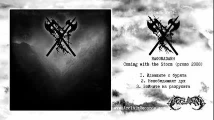 Raggradarh - Coming with the Storm ( promo 2008 ) bg black metal