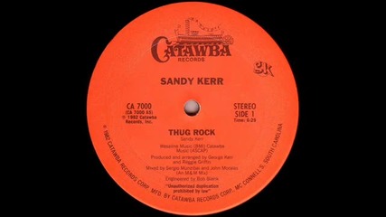 Sandy Kerr - Thug Rock ( Club Mix ) 1982