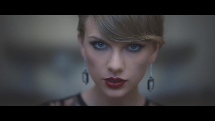 Превод •» Taylor Swift - Blank Space (официално видео)