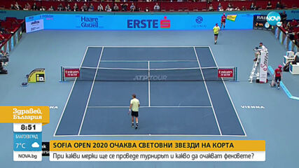 SOFIA OPEN: При какви мерки ще се проведе турнирът и какво да очакват феновете?