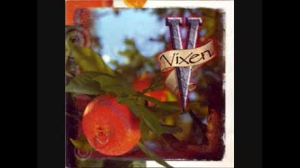 Vixen - Never Say Never