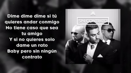 Maluma ft. Wisin, Don Omar - Sin Cotrato Remix con letra