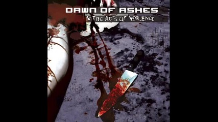 Dawn of Ashes - Naildriven 