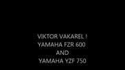Yamaha Yzf 750 R And Yamaha Fzr 600