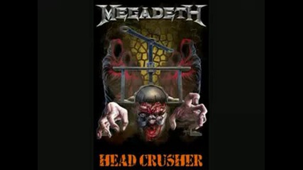 Megadeth Head - Crusher Full Song