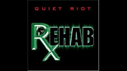 Quiet Riot - Old Habits Die Hard