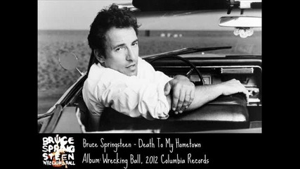 Bruce Springsteen - Death To My Hometown / bg sub