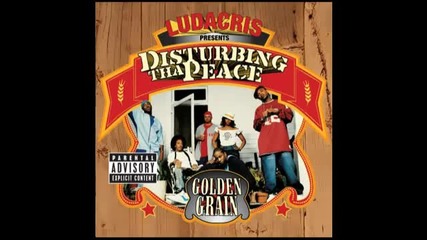 Dtp (ludacris Presents Disturbing Tha Peace) - Break Sumthin 