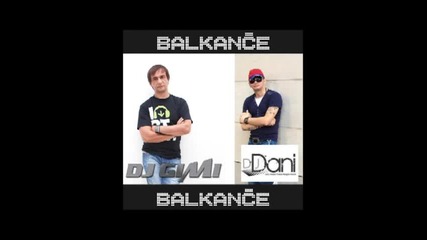 Balkance dj dani _ dj gimi