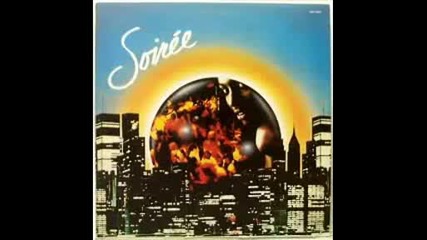 Soiree - You Keep Me Hanging On (1978)