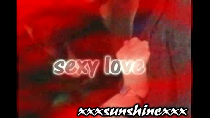 Kristen/ Rob - Sexy Love [ Beta]