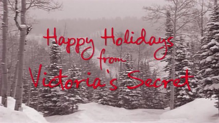 Victoria 's Secret Ви пожелават весели новогодишни празници ! : )