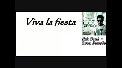 Sak Noel -- Loca People