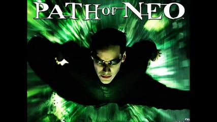 The Matrix Path Of Neo Soundtrack Juno Reactor - Ever Had A Dream