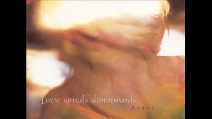 Love Spirals Downwards - Tear Love From My Mind