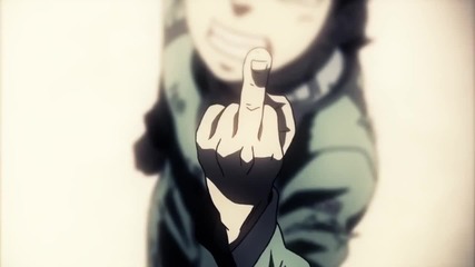 Go F*ck Yourself Amv - Deadman Wonderland