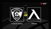 Преди Спартак Варна - Левски