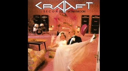 Craaft - Gimme What You Got