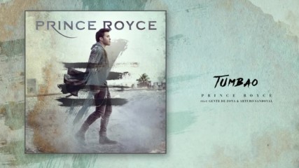 Prince Royce ft. Gente de Zona y Arturo Sandoval - Tumbao