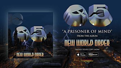 Q5 - ''а Prisoner Of Mind'' Official Audio