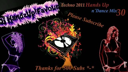 Techno 2011 Hands Up Dance Mega Mix