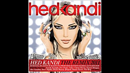 Hed Kandi pres The Remix Friday Evening Mix