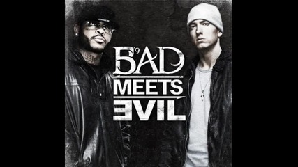 New !! [bad Meets Evil] Eminem ft. Royce da 5'9 - The Reunion