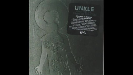 Unkle - In a Broken Dream