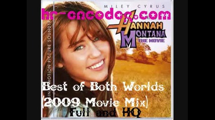 Hannah Montana - Best Of Both Worlds Mix (високо качество)