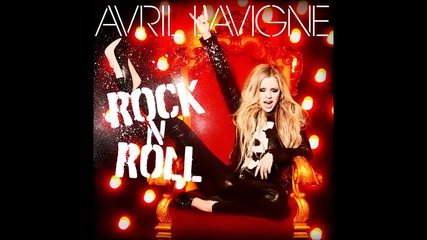 Avril Lavigne - Rock N Roll ( A U D I O )