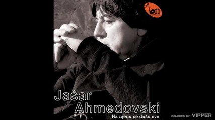Jasar Ahmedovski - Zalim te, zalim mala - (audio 2012)