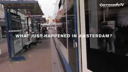 What just happened in Amsterdam