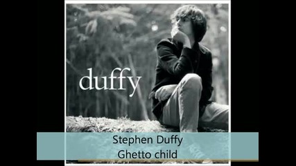 Stephen Duffy - Duffy - Ghetto child