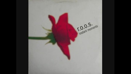 R.o.o.s. - Instant Moments (dance Therapy Mix) 1997