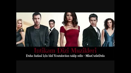 Intikam Dizi Muzikleri - Heyecan