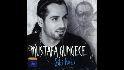 Mustafa Gungece - ikna etsem