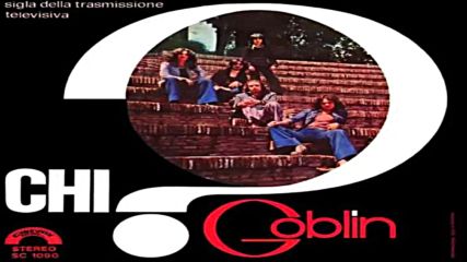 Goblin - Chi ? 1976