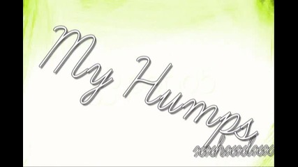 My Humps / Bella Torne