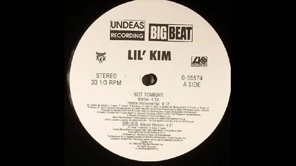 Lil Kim - Not Tonight (remix) 1997